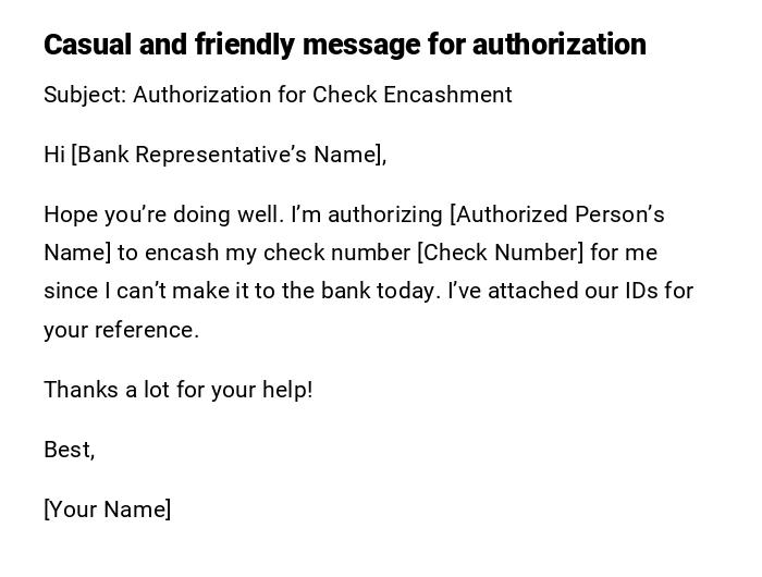 Casual and friendly message for authorization Casual and friendly message for authorization
