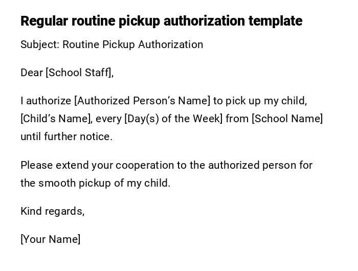 Regular routine pickup authorization template
