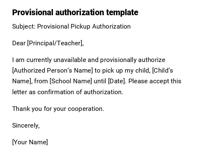 Provisional authorization template