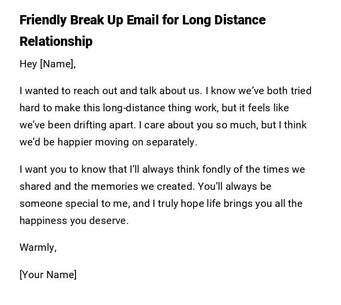 Friendly Break Up Email for Long Distance Relationship Friendly Break Up Email for Long Distance Relationship