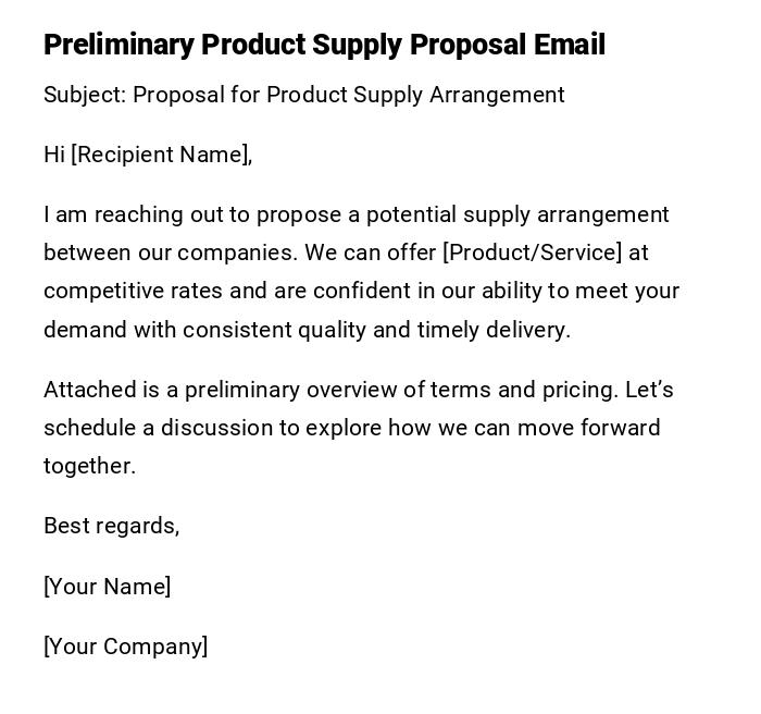 Preliminary Product Supply Proposal Email