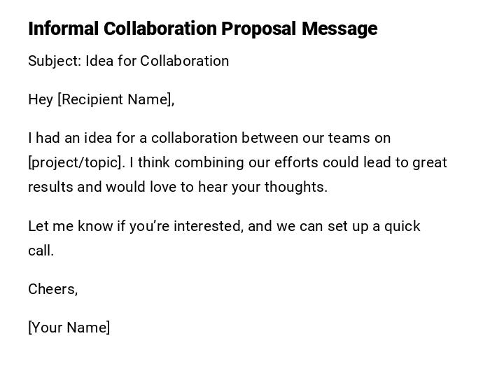 Informal Collaboration Proposal Message