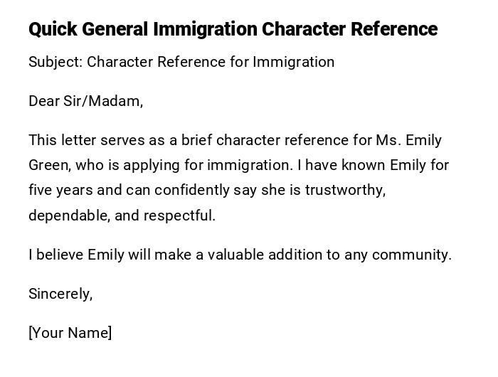 Quick General Immigration Character Reference Quick General Immigration Character Reference