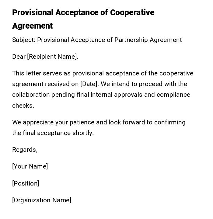 Provisional Acceptance of Cooperative Agreement Provisional Acceptance of Cooperative Agreement