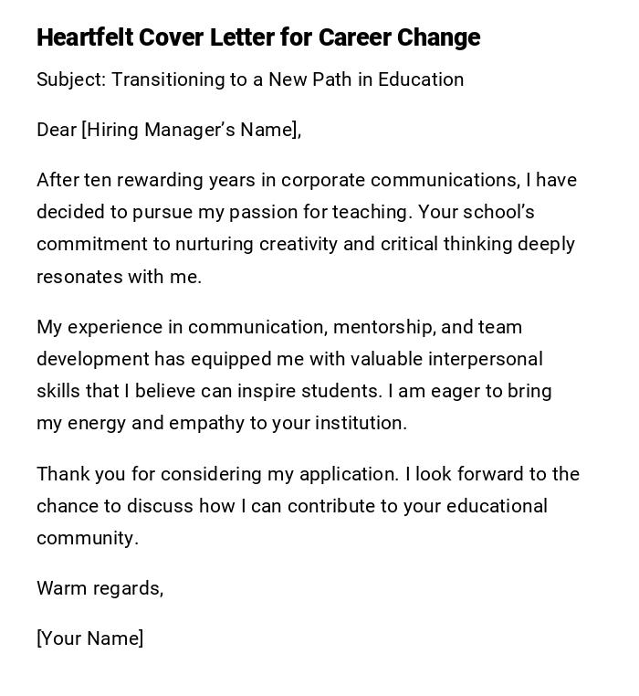 Heartfelt Cover Letter for Career Change Heartfelt Cover Letter for Career Change