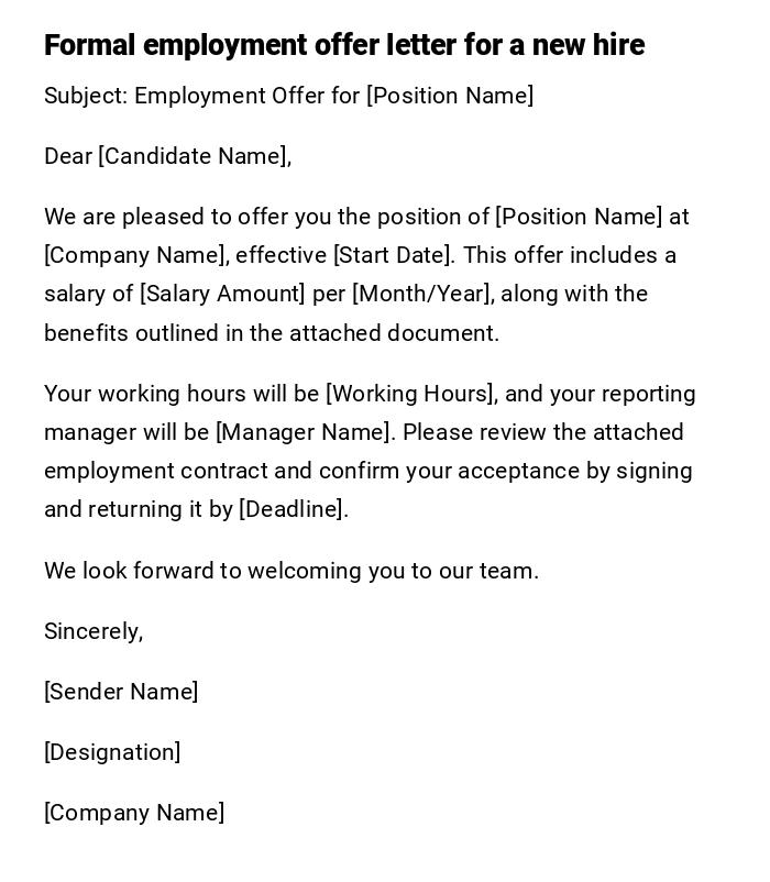 Formal employment offer letter for a new hire Formal employment offer letter for a new hire