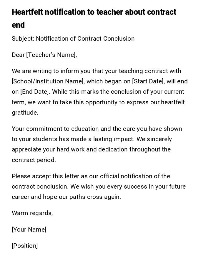 Heartfelt notification to teacher about contract end Heartfelt notification to teacher about contract end