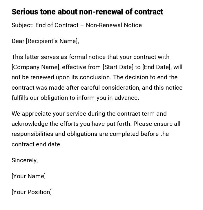 Serious tone about non-renewal of contract Serious tone about non-renewal of contract