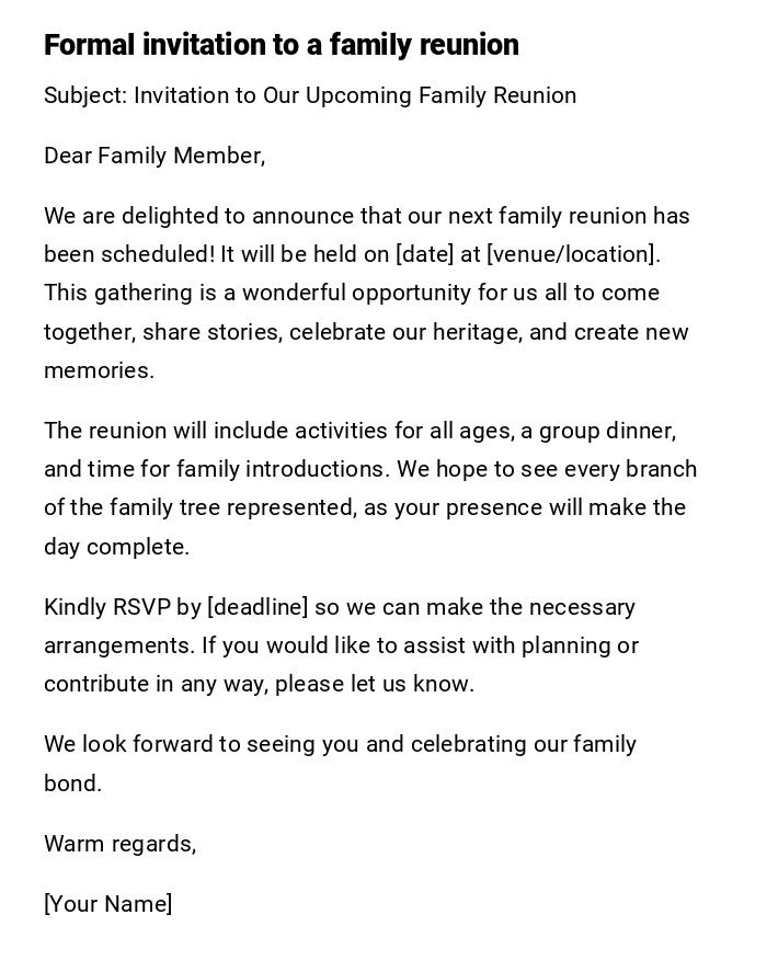 Formal invitation to a family reunion Formal invitation to a family reunion
