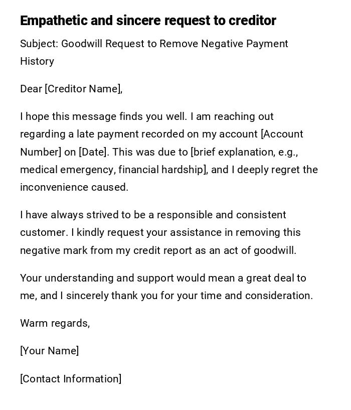Empathetic and sincere request to creditor Empathetic and sincere request to creditor