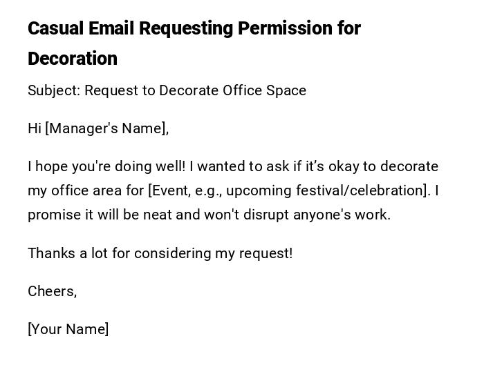 Casual Email Requesting Permission for Decoration Casual Email Requesting Permission for Decoration
