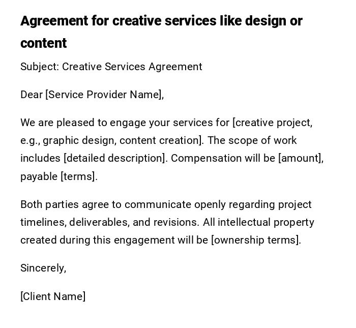 Agreement for creative services like design or content Agreement for creative services like design or content