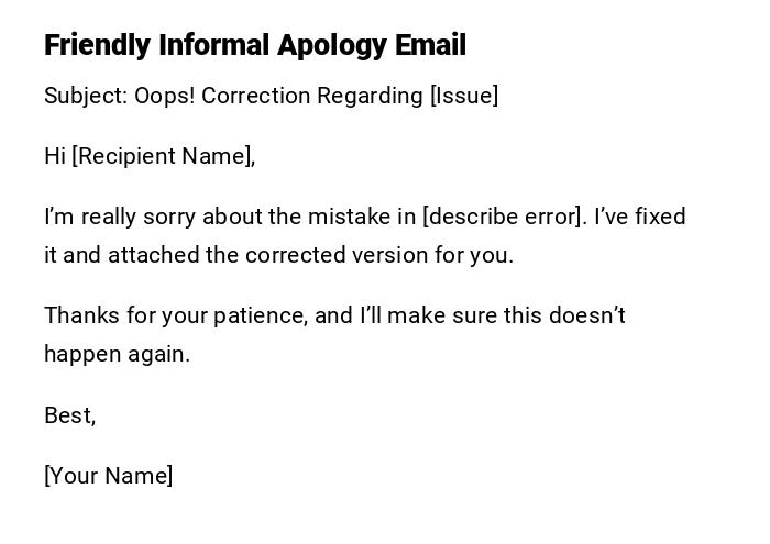 Friendly Informal Apology Email