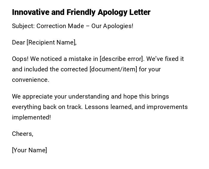 Innovative and Friendly Apology Letter