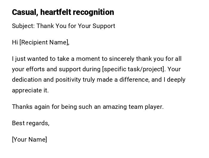 Casual, heartfelt recognition Casual, heartfelt recognition