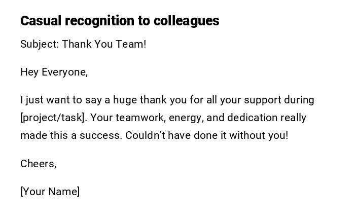 Casual recognition to colleagues Casual recognition to colleagues