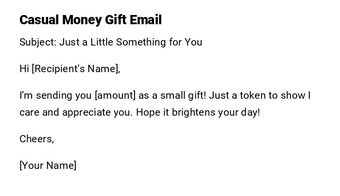 Casual Money Gift Email Casual Money Gift Email