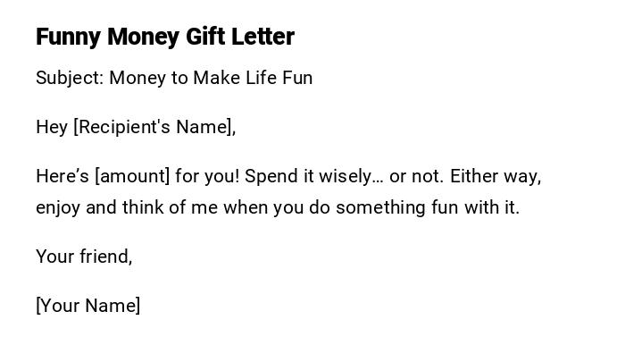 Funny Money Gift Letter Funny Money Gift Letter