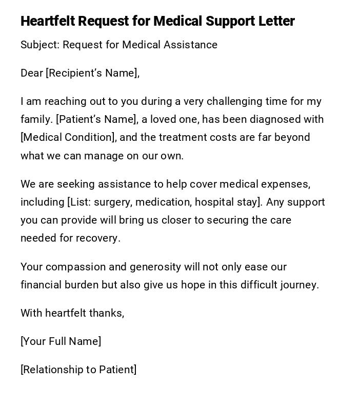 Heartfelt Request for Medical Support Letter Heartfelt Request for Medical Support Letter