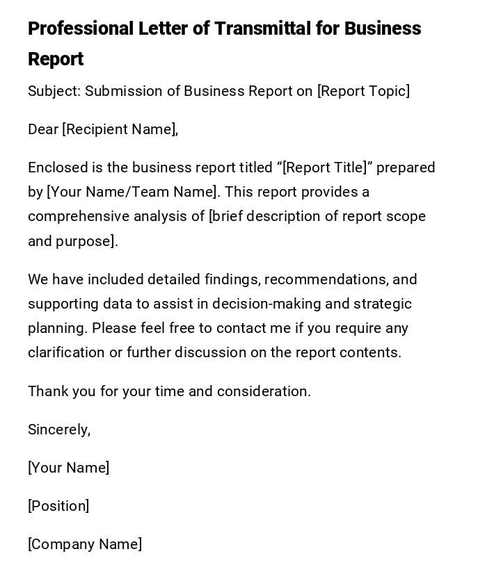Professional Letter of Transmittal for Business Report Professional Letter of Transmittal for Business Report