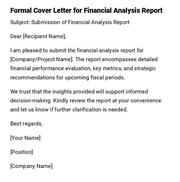 Formal Cover Letter for Financial Analysis Report Formal Cover Letter for Financial Analysis Report