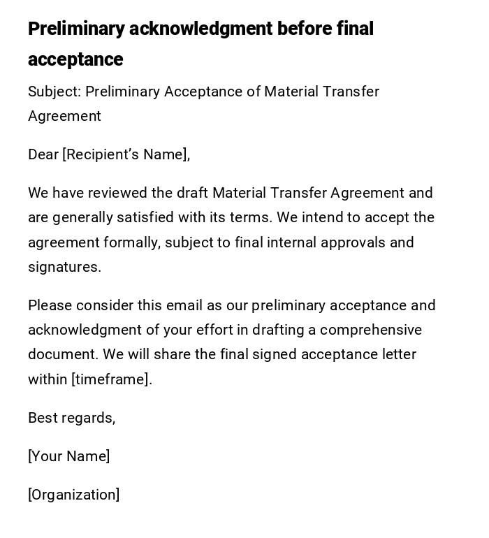Preliminary acknowledgment before final acceptance Preliminary acknowledgment before final acceptance