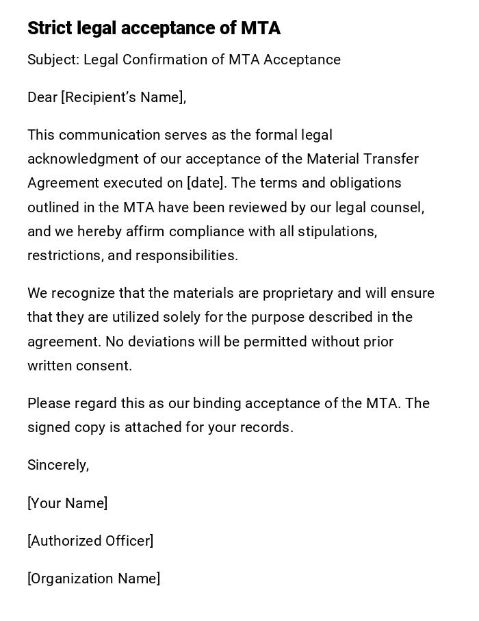 Strict legal acceptance of MTA Strict legal acceptance of MTA