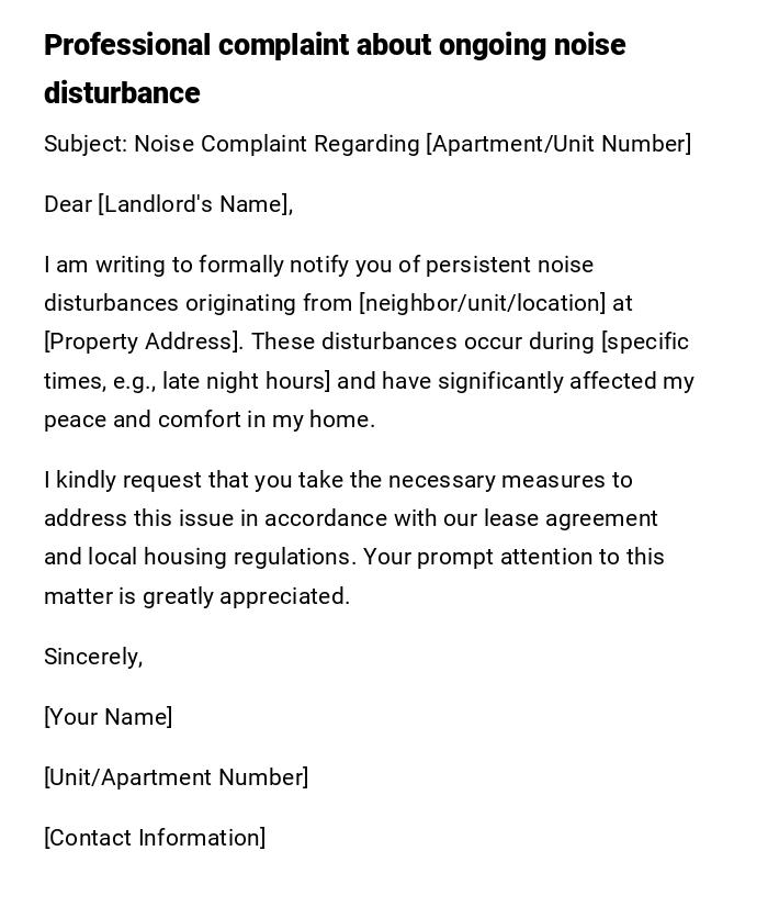 Professional complaint about ongoing noise disturbance Professional complaint about ongoing noise disturbance