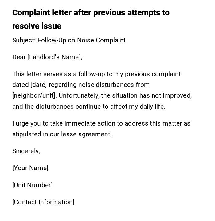 Complaint letter after previous attempts to resolve issue Complaint letter after previous attempts to resolve issue