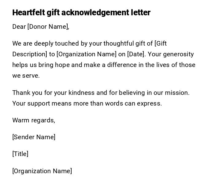 Heartfelt gift acknowledgement letter Heartfelt gift acknowledgement letter