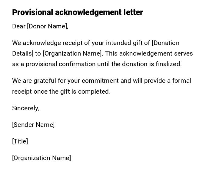Provisional acknowledgement letter Provisional acknowledgement letter