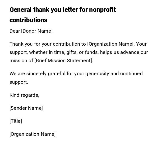 General thank you letter for nonprofit contributions General thank you letter for nonprofit contributions
