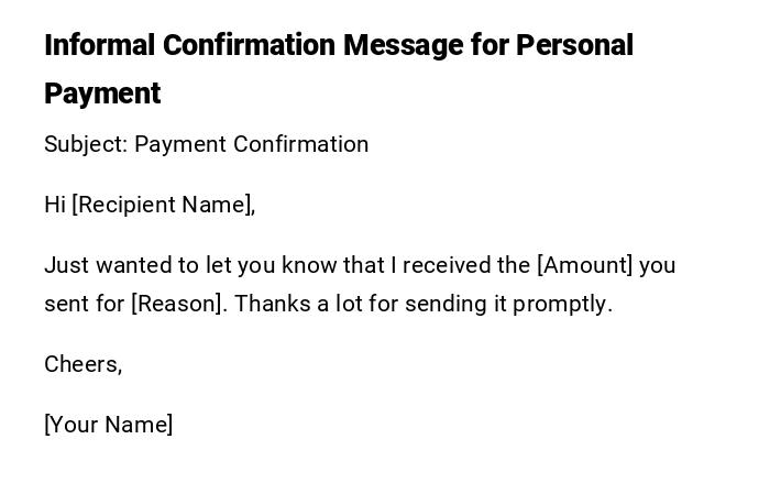 Informal Confirmation Message for Personal Payment