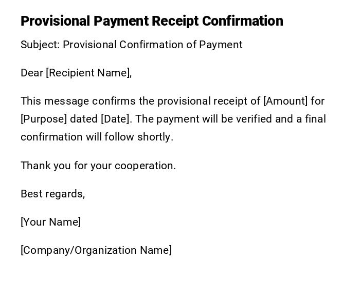 Provisional Payment Receipt Confirmation