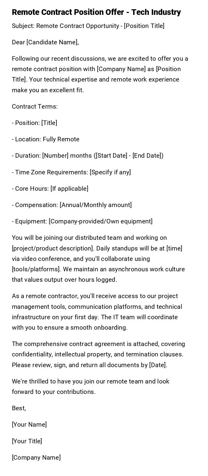 Remote Contract Position Offer - Tech Industry Remote Contract Position Offer - Tech Industry