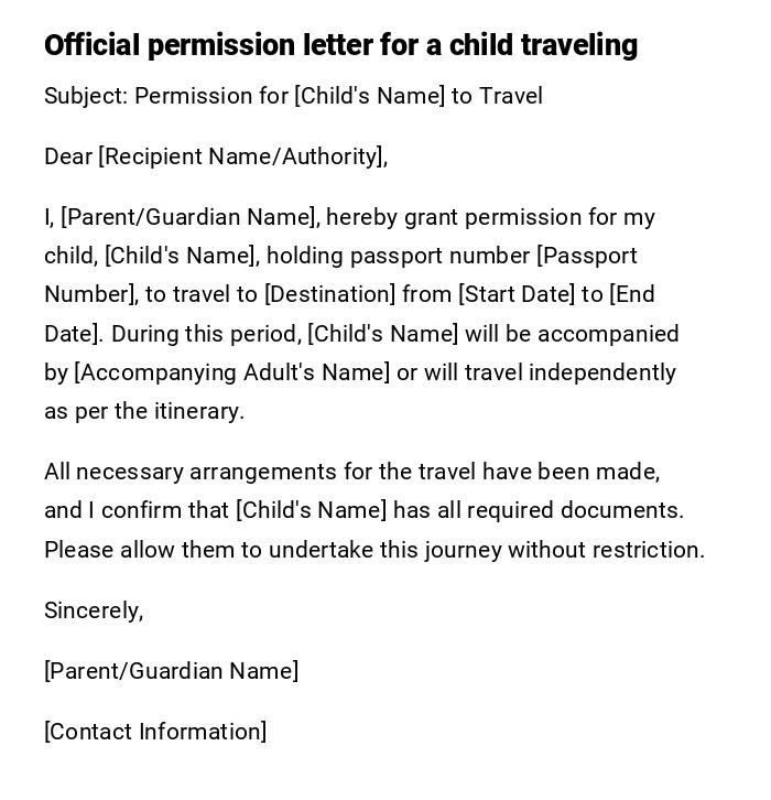 Official permission letter for a child traveling Official permission letter for a child traveling