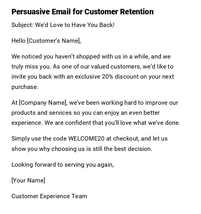 Persuasive Email for Customer Retention Persuasive Email for Customer Retention