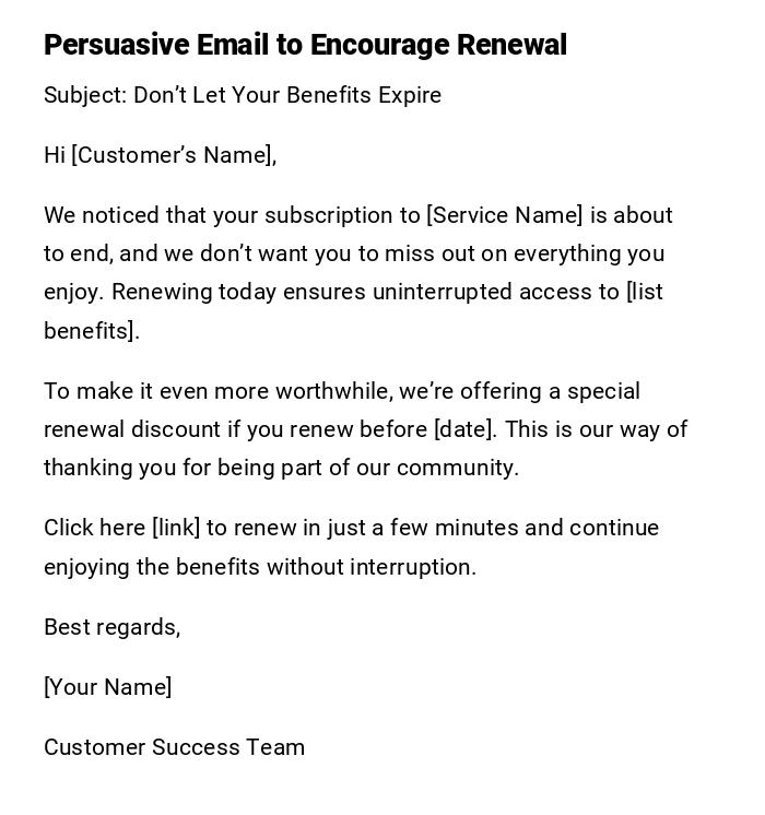 Persuasive Email to Encourage Renewal Persuasive Email to Encourage Renewal