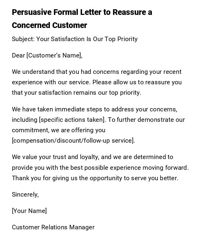 Persuasive Formal Letter to Reassure a Concerned Customer Persuasive Formal Letter to Reassure a Concerned Customer