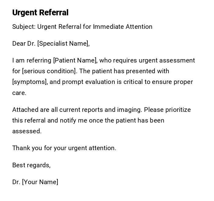 Urgent Referral Urgent Referral