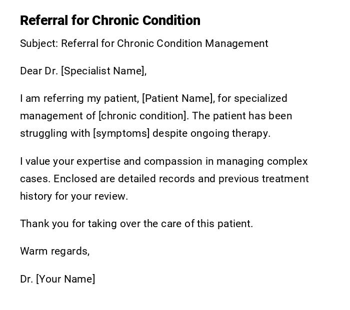 Referral for Chronic Condition Referral for Chronic Condition