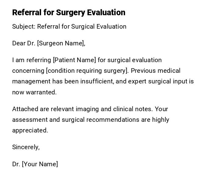 Referral for Surgery Evaluation Referral for Surgery Evaluation