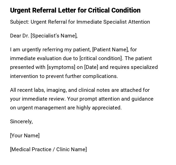 Urgent Referral Letter for Critical Condition Urgent Referral Letter for Critical Condition