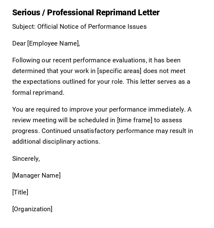Serious / Professional Reprimand Letter Serious / Professional Reprimand Letter