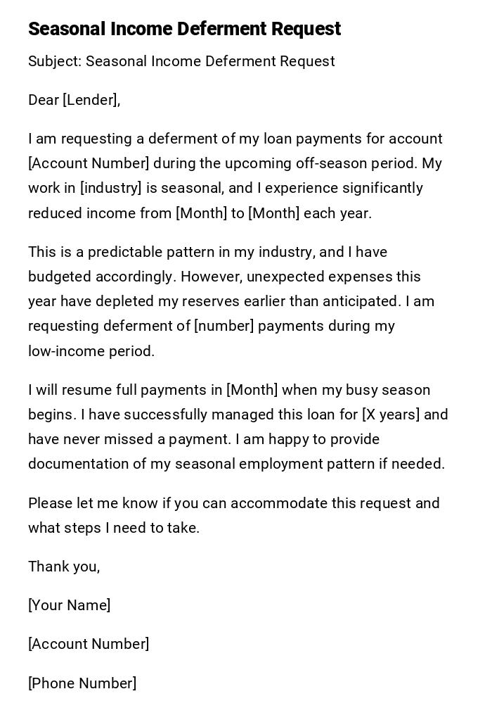 Seasonal Income Deferment Request Seasonal Income Deferment Request