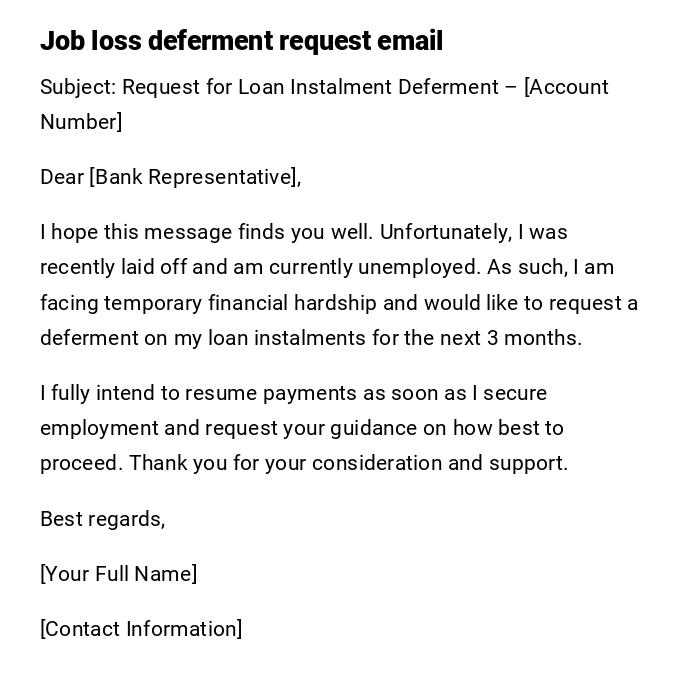 Job loss deferment request email Job loss deferment request email