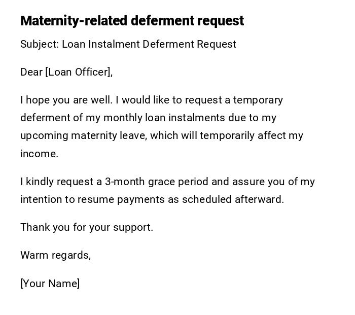 Maternity-related deferment request Maternity-related deferment request