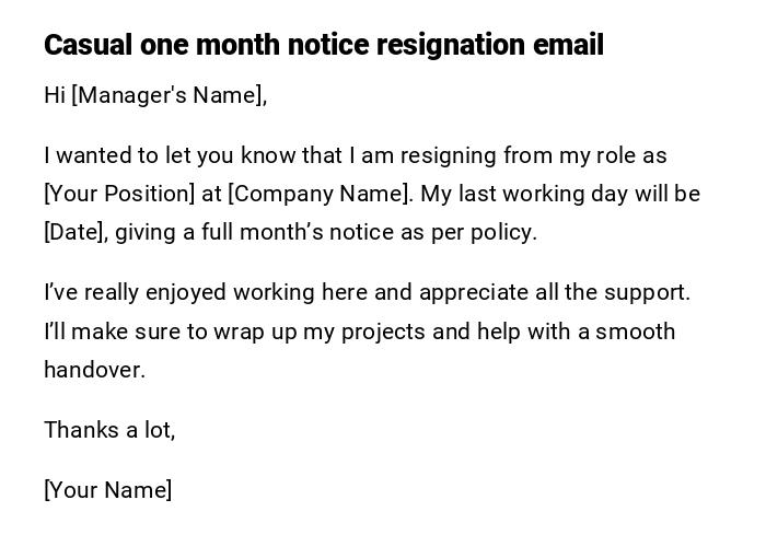 Casual one month notice resignation email Casual one month notice resignation email