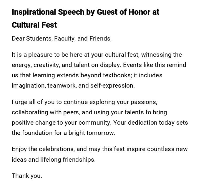 Inspirational Speech by Guest of Honor at Cultural Fest Inspirational Speech by Guest of Honor at Cultural Fest