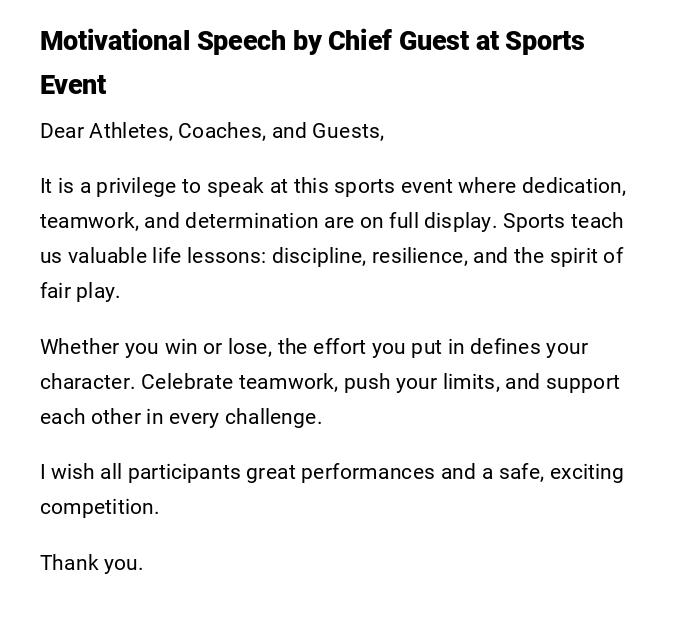 Motivational Speech by Chief Guest at Sports Event Motivational Speech by Chief Guest at Sports Event